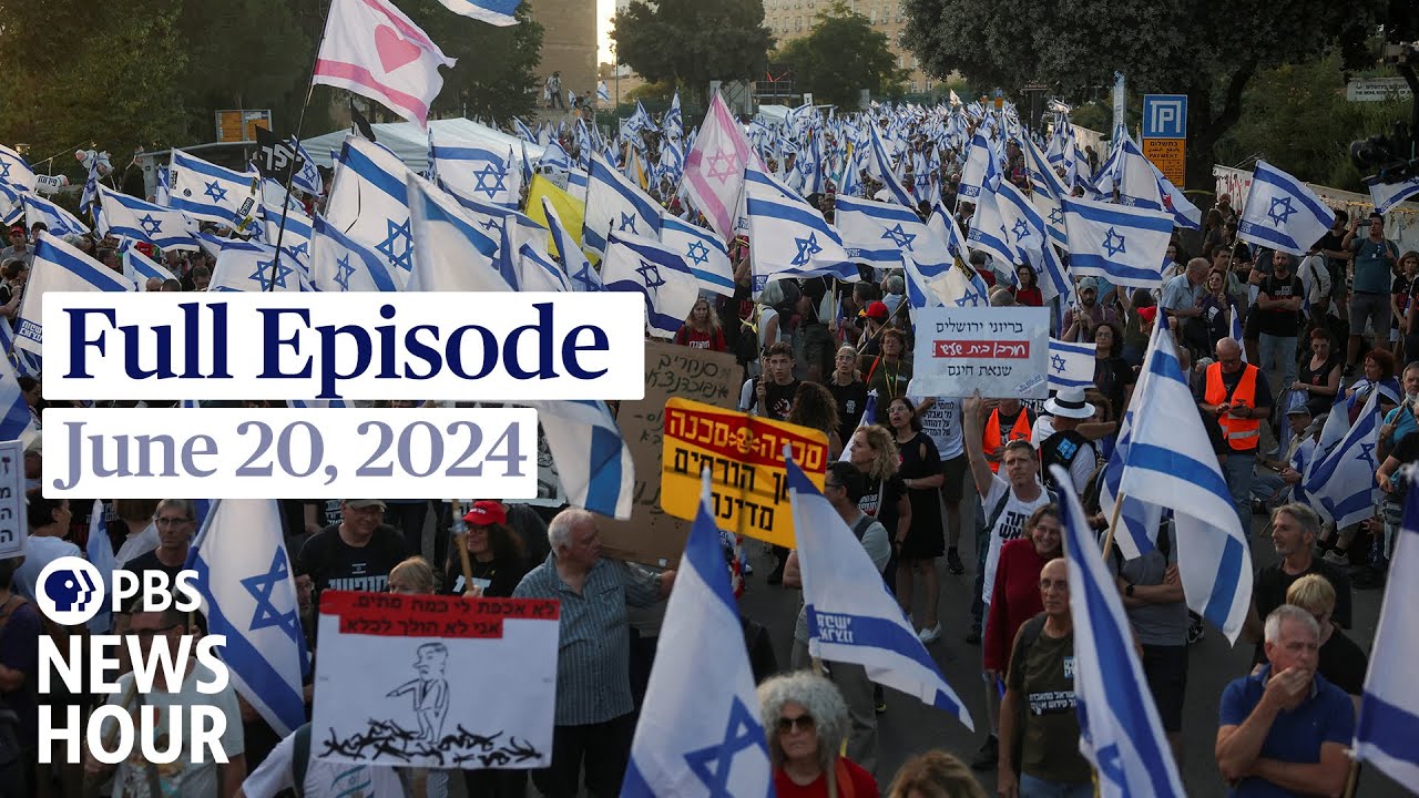 PBS NewsHour full episode, June 20, 2024