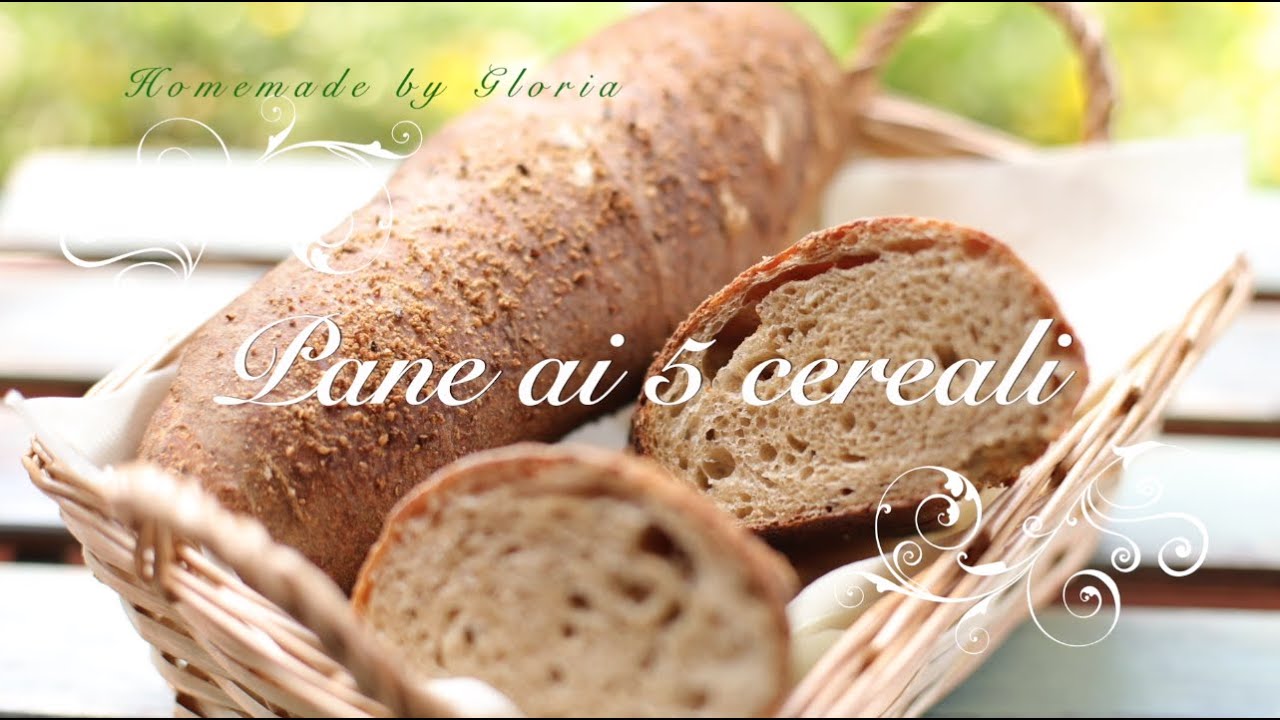 PANE gustoso ai 5 Cereali fatto in casa!!! Delicious homemade 5 Cereals BREAD!!!
