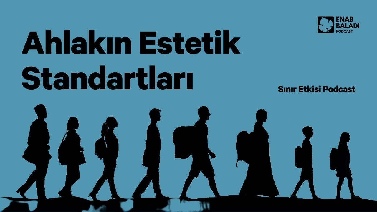 Ahlakın Estetik Standartları | Sınır Etkisi