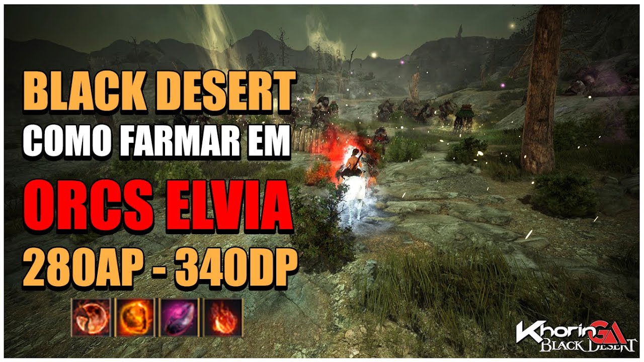 Black Desert - Como Farmar em Orc - SPOT HADUM ELVIA