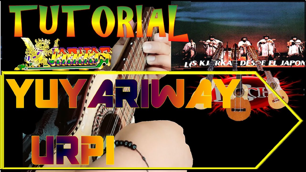 KJARKAS YUYARIWAY URPI-TUTORIAL EN CHARANGO +TABS