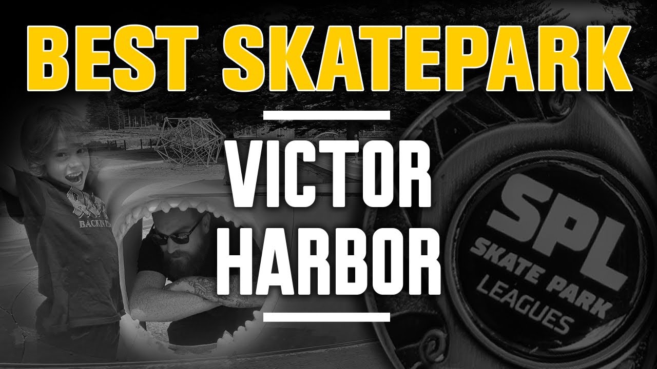 Best Skatepark? - Victor Harbor