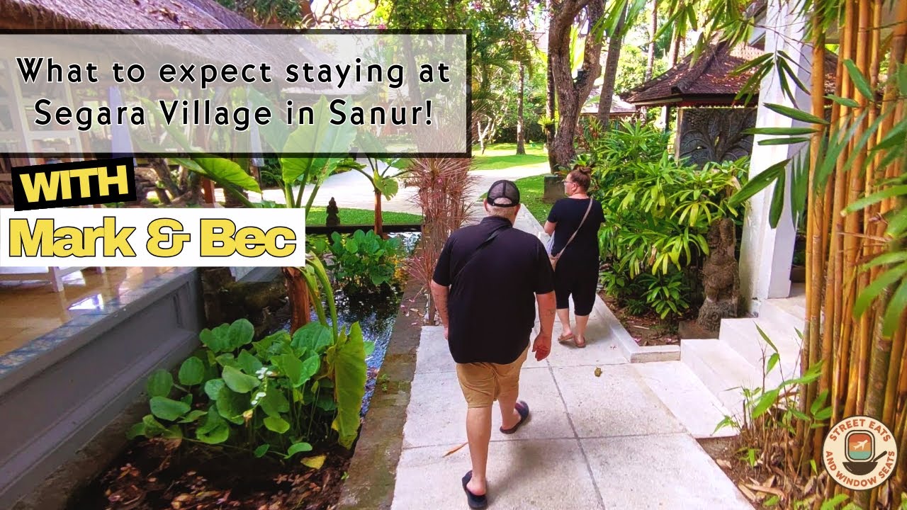 Обзор Segara Village Bali · Честный взгляд на этот курорт в Сануре