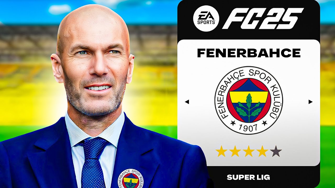 ZINEDINE ZIDANE Rebuilds FENERBAHCE!