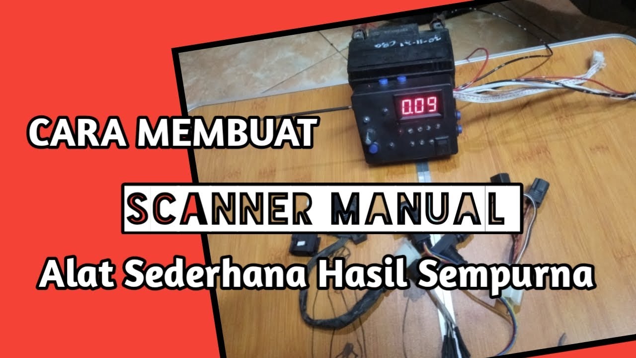 CARA MEMBUAT SCANNER MANUAL  |  Alat Sederhana Hasil Sempurna