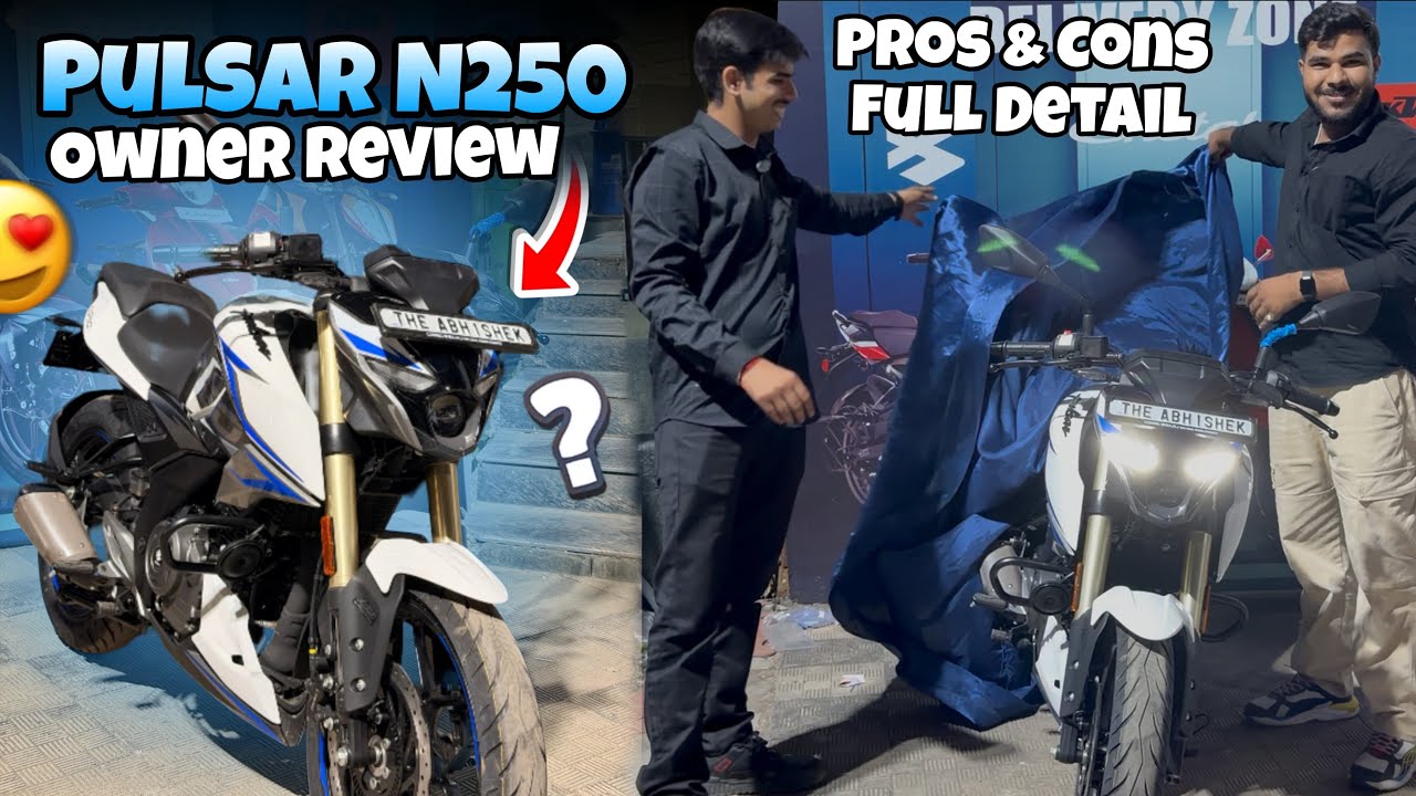 Bajaj Pulsar N250 🔥 Real Owner Review – Kya Yeh Bike Worth Hai? Pros & Cons Full Detail
