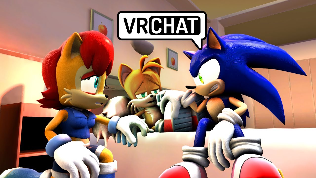 SONIC AND SALLY TAKE CARE OF TAILS BEING SICK IN VR CHAT
