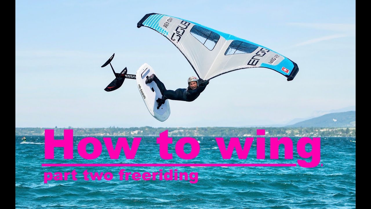 how to wing? part two freeriding!