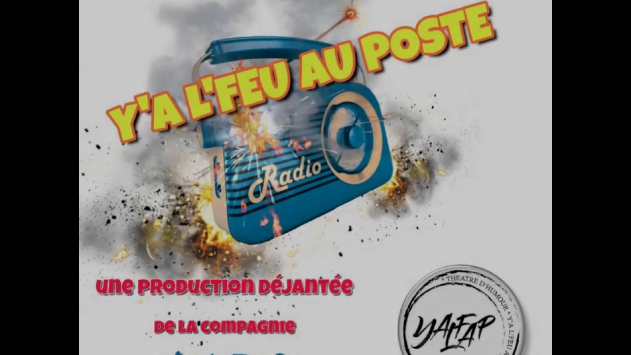 Y'a l'feu au poste l'&eacute;mission