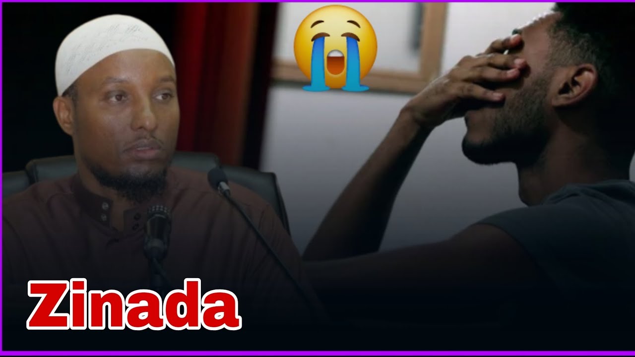 Waxyaalaha Zinada keen, Iyo  Dhibaatada Ay leedahy Addun io Akhiro|| Sheekh Abdirisaaq Xaashi.