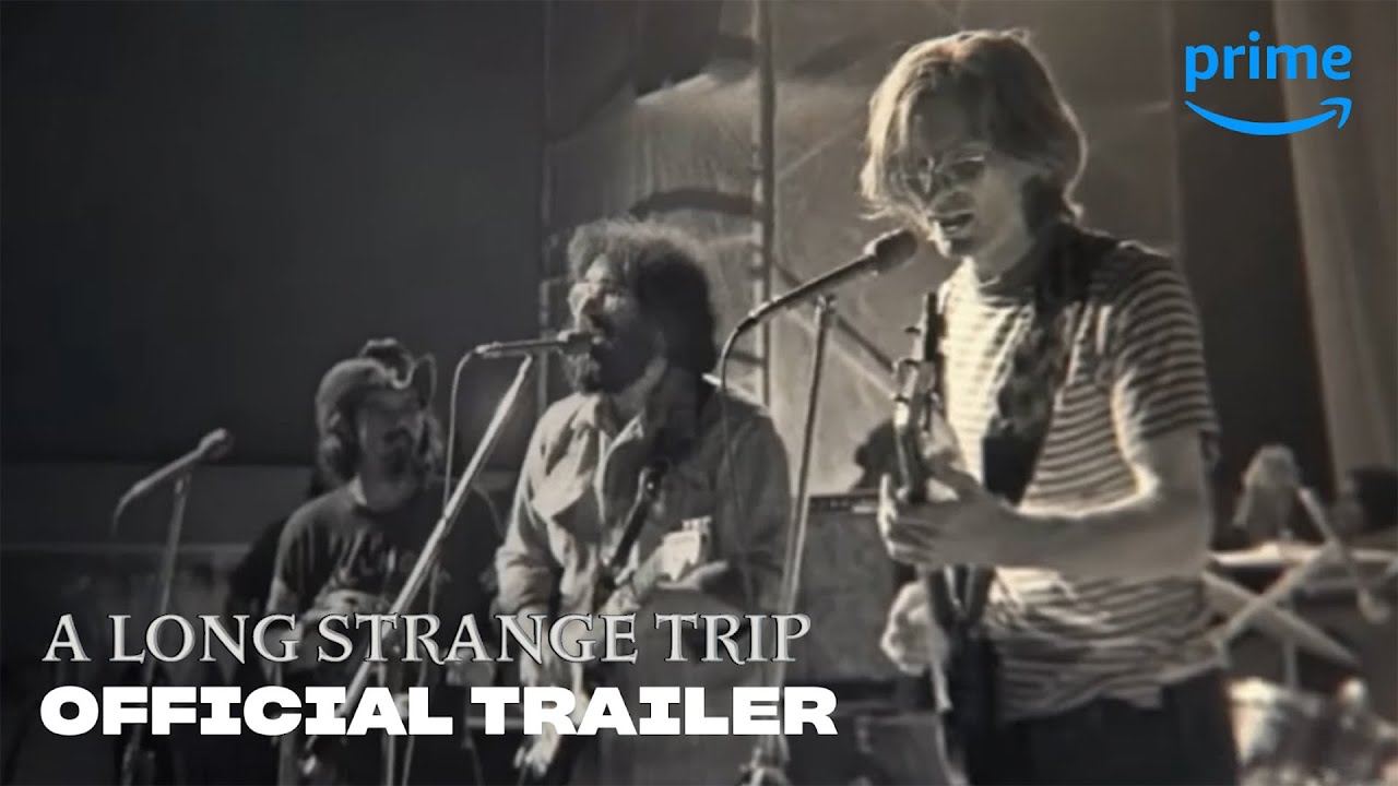 Long Strange Trip – Official Trailer | Prime Video