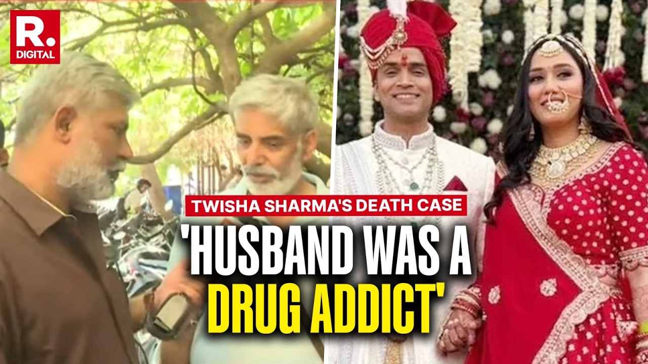 Twisha Sharma Death Case: Father Alleges Her Husband Samarth Was A Drug Addict