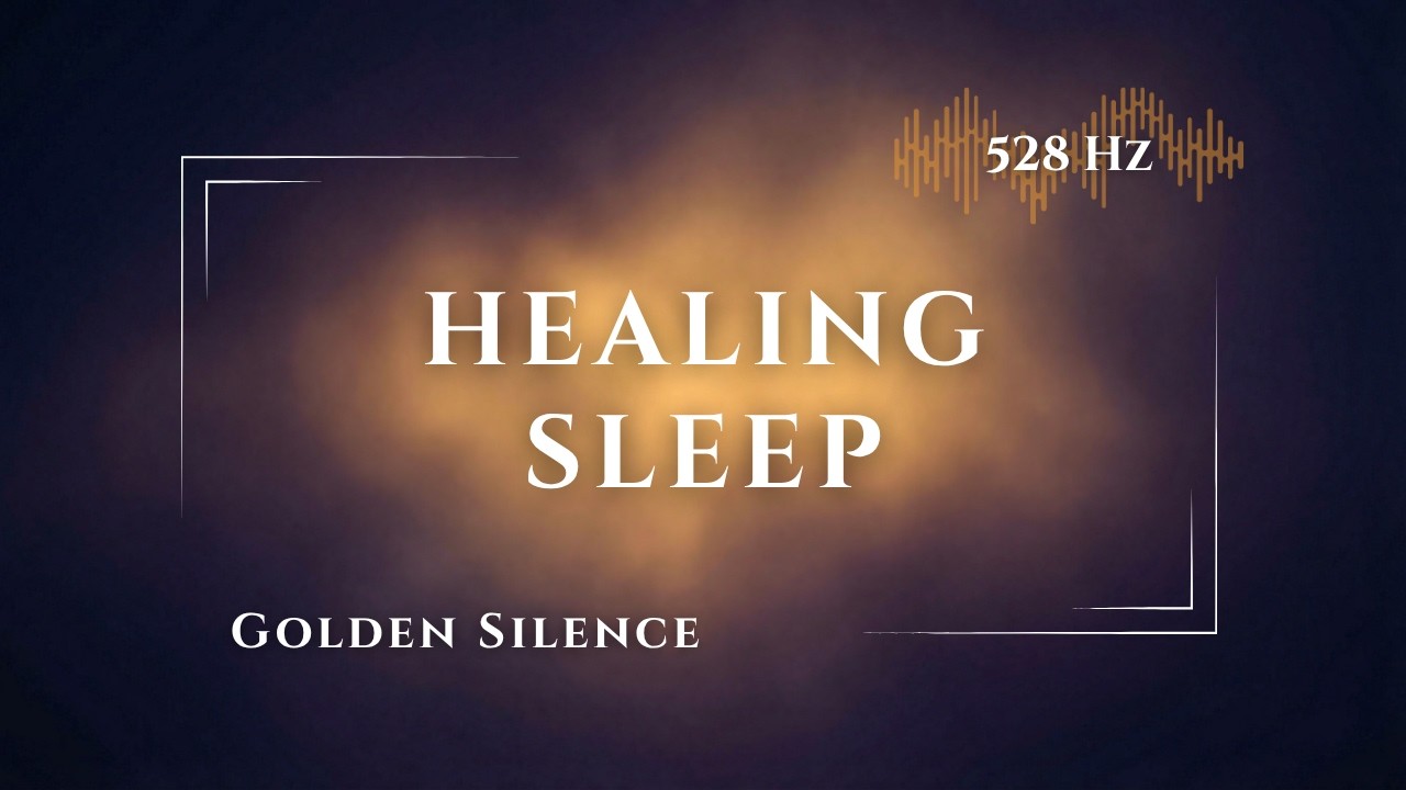 Golden Silence | 528 Hz Healing Sleep Meditation