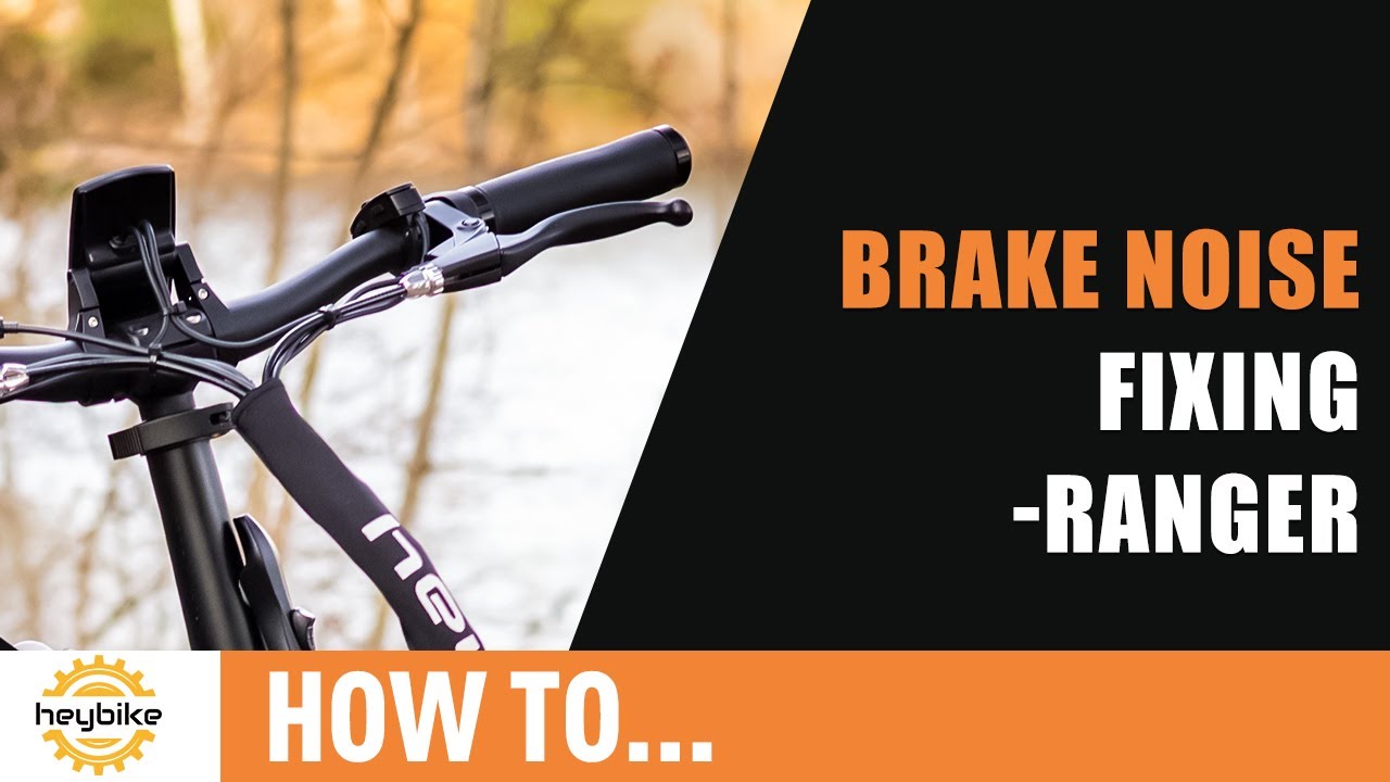 Heybike Ranger - How to Assemble | Fix Brake Squeak and Noise