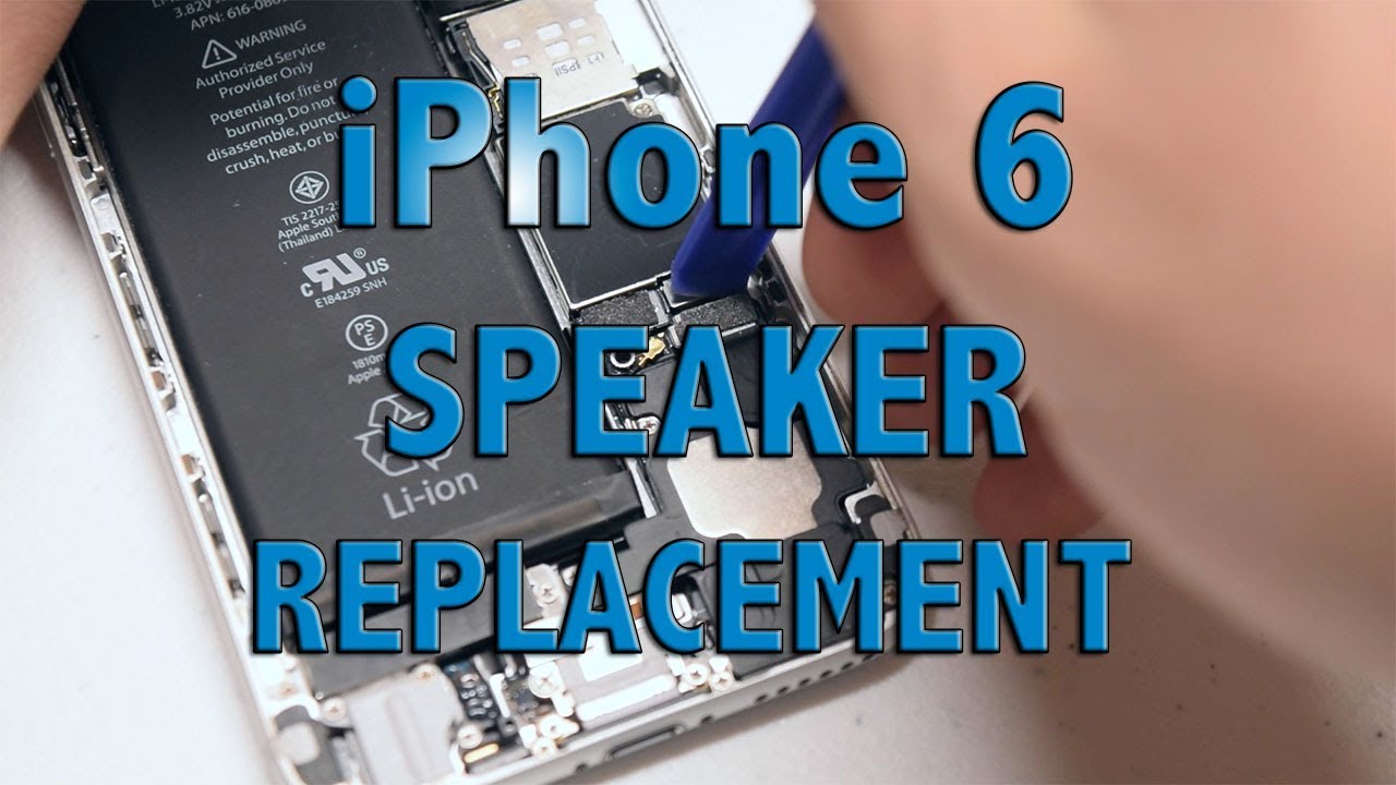 iPhone 6 main speaker replacement