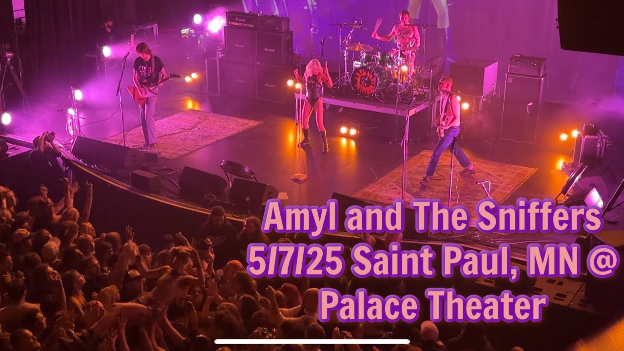Amyl and The Sniffers 5/7/25 St. Paul, MN @ Palace Theater