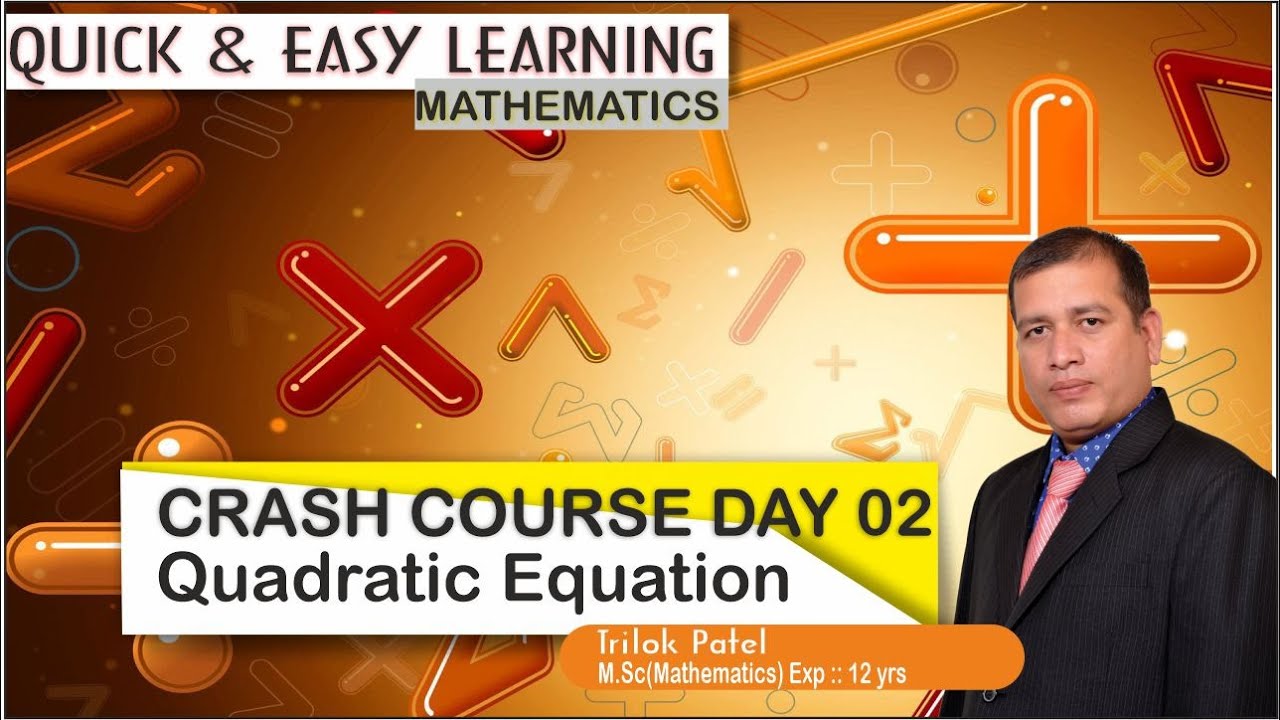 QUADRATIC EQUATION 2.0 | FREE ONLINE CRASH COURSE | RAPID REVISION