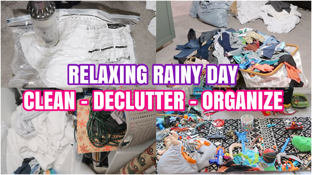 RELAXING RAINY DAY CLEAN, DECLUTTER & ORGANIZE | MESSY HOUSE TRANSFORMATION | CLEANING MOTIVATION