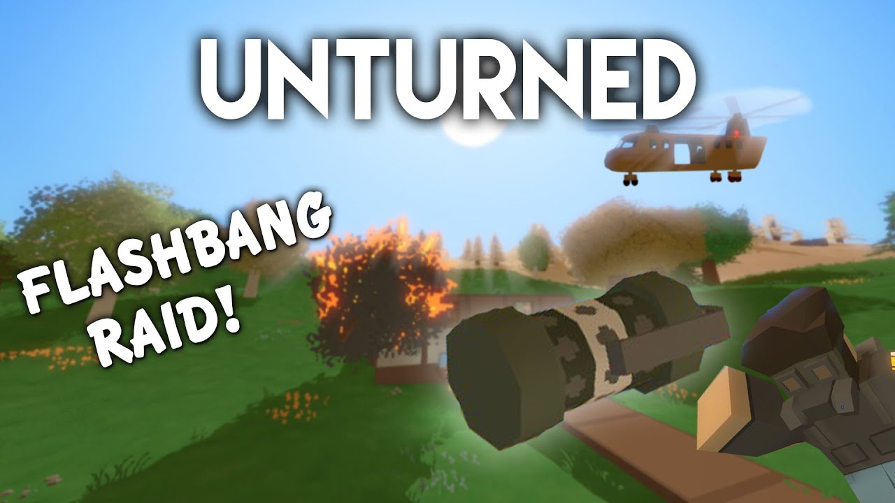 Unturned | Flashbang Revenge Raid! (PVP Survival)