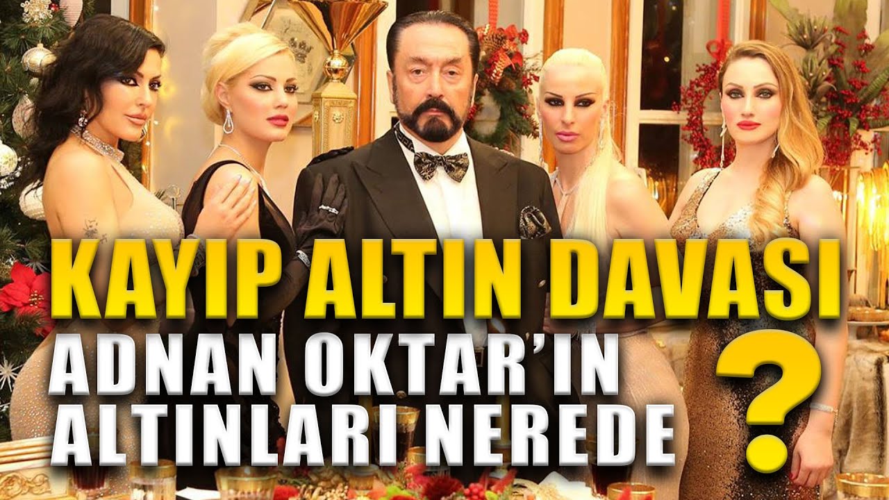 Dinçer Gökçe ile Perde Arkası | Kayıp altın davası: Adnan Oktar'ın altınları nerede?