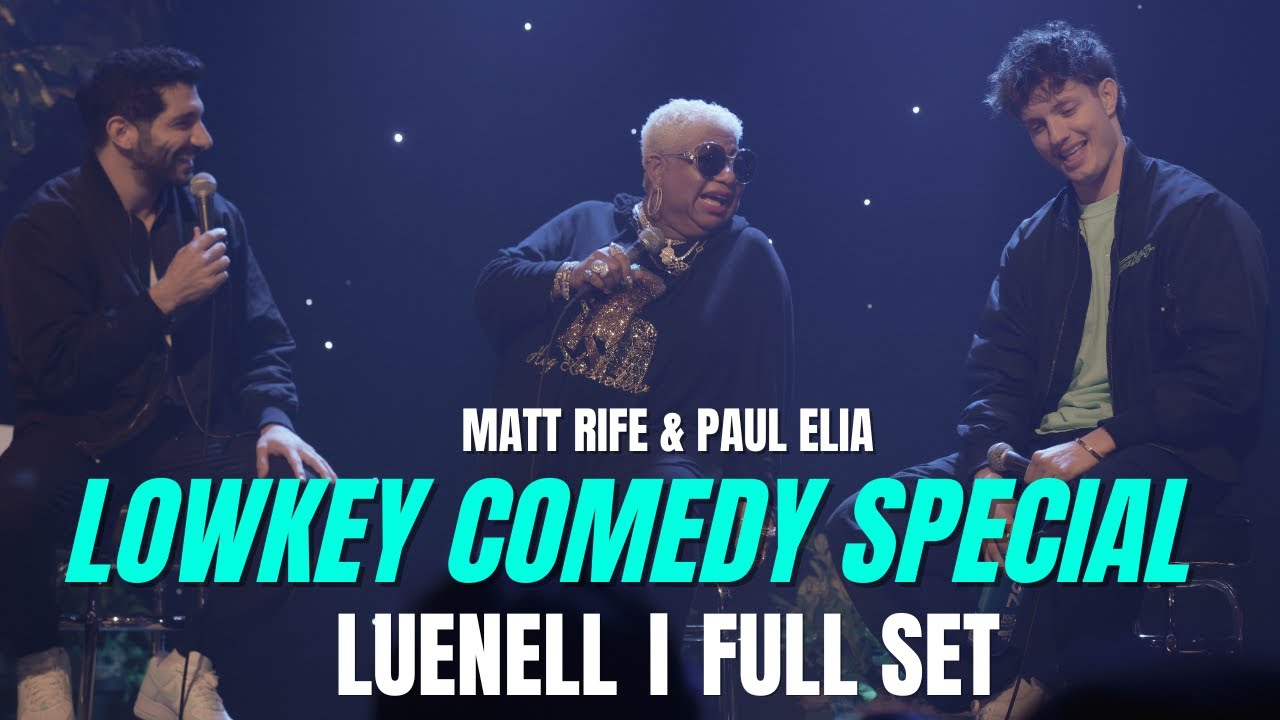 LowKey Comedy Special | Matt Rife, Paul Elia & Luenell