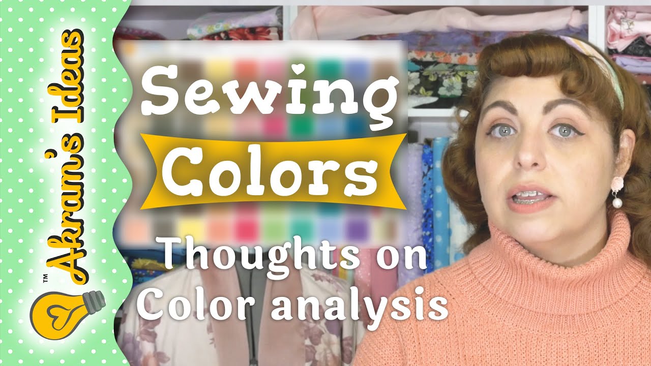 Sewing Colors - Akram's Ideas Ep. 07-01