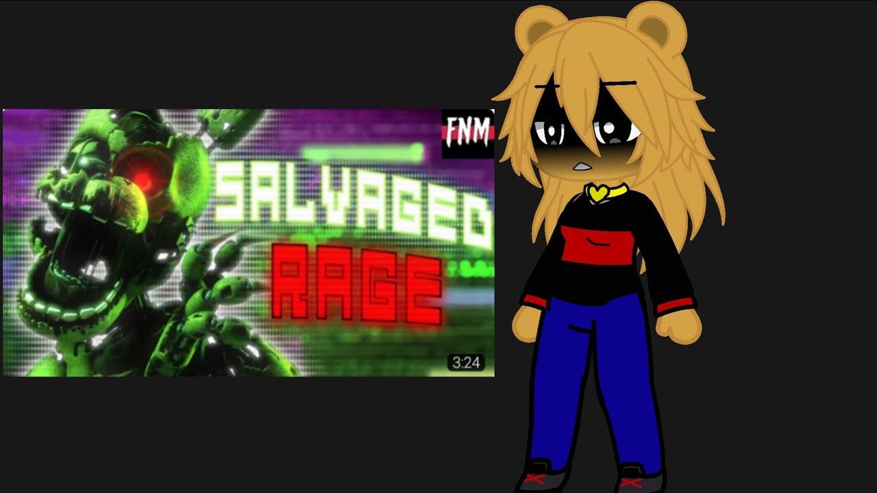 FNAF Reacts To Salvaged Rage 
