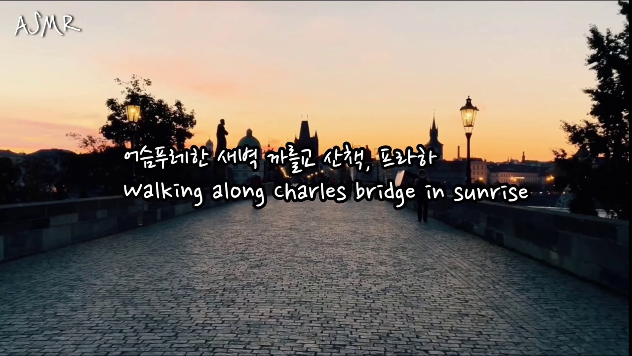 힐링 ASMR | 어슴푸레한 새벽 까를교 산책, 프라하 • Walking along Charles bridge in sunrise, prague // 카페에서 재생하는 영상