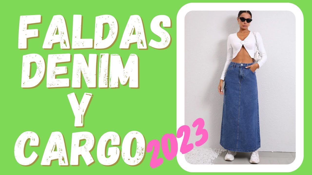 Faldas denim y cargo / tendencia primavera-verano 2023