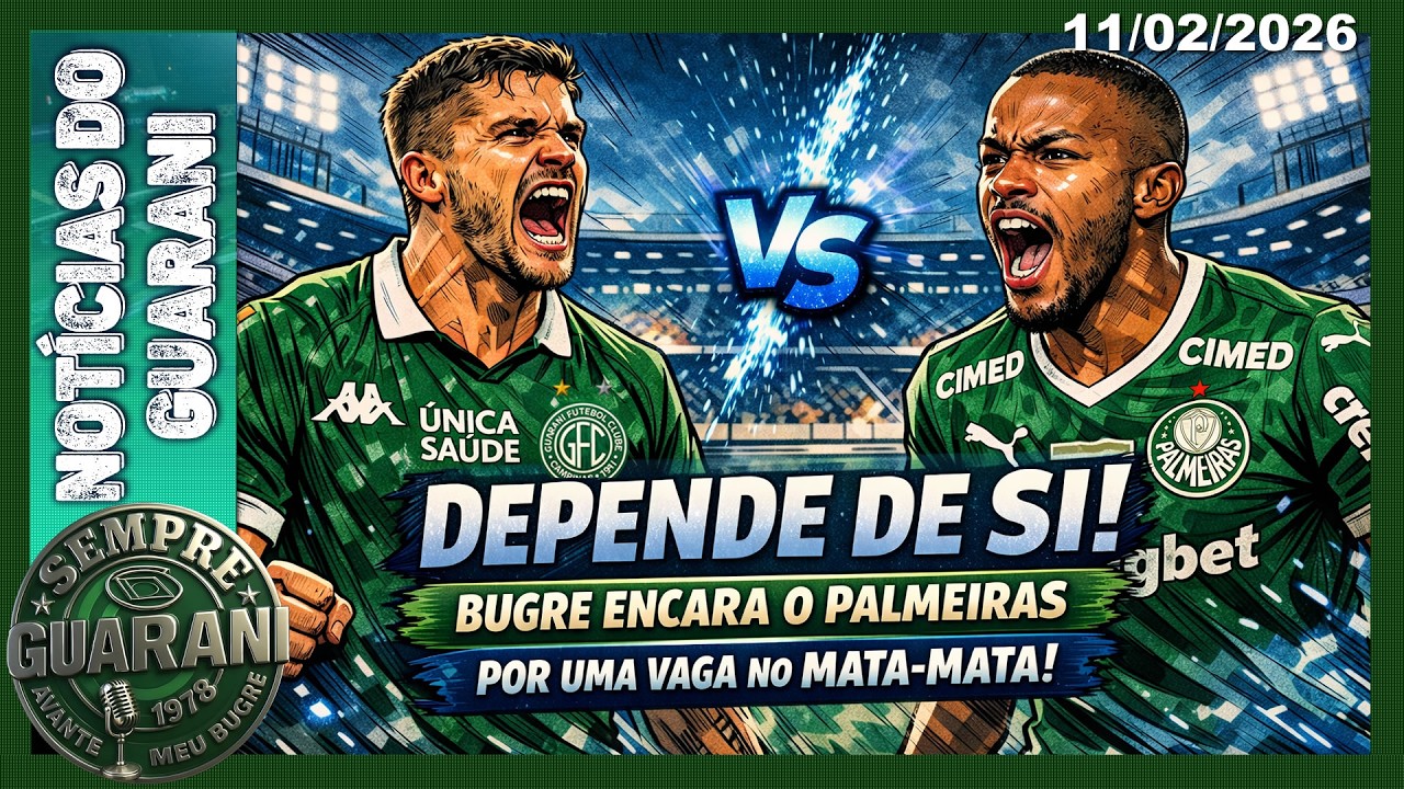 Notícias do Guarani - O que precisamos para classificar - 11/02/2026