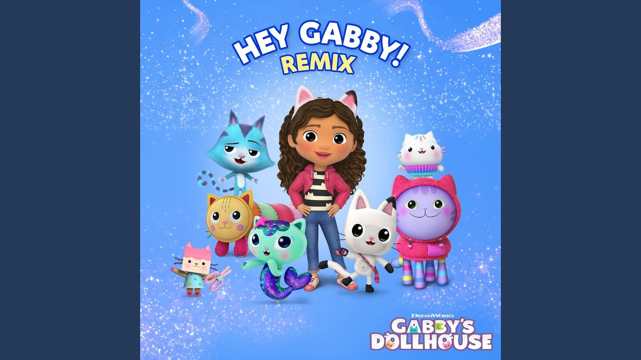 Hey Gabby! (Pawfect Remix)
