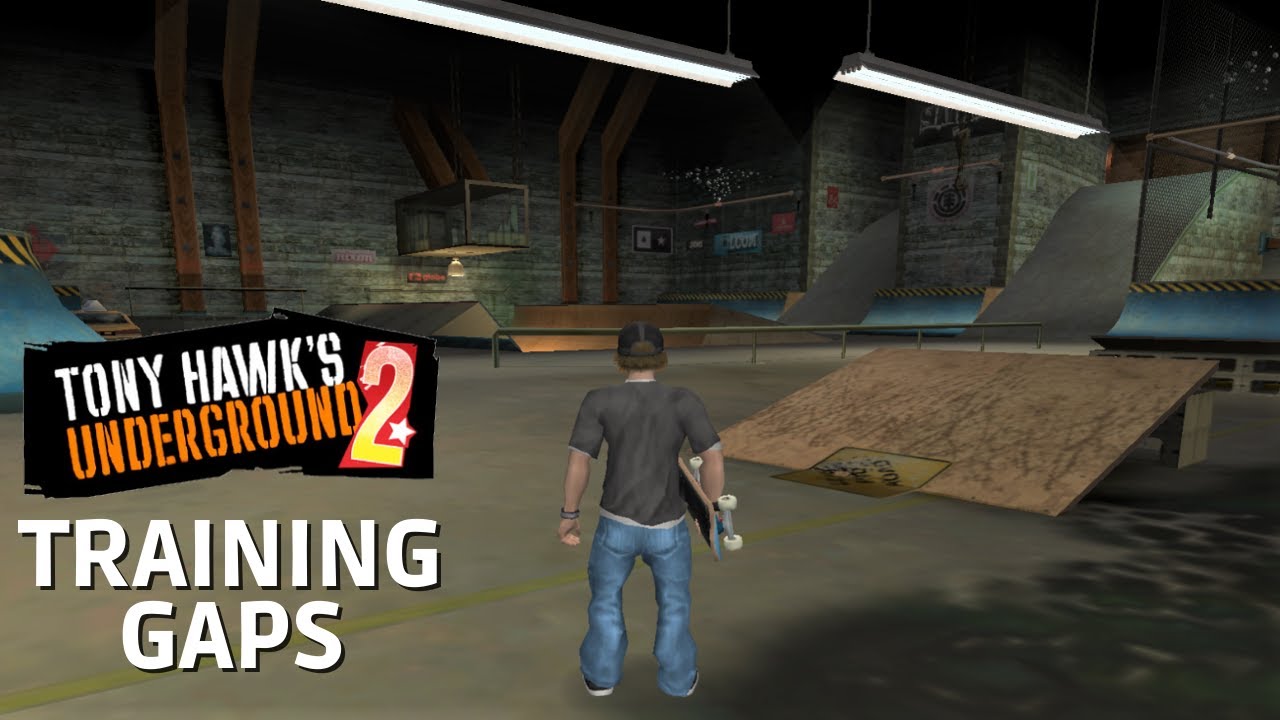 Tony Hawk's Underground 2: Training Gaps!