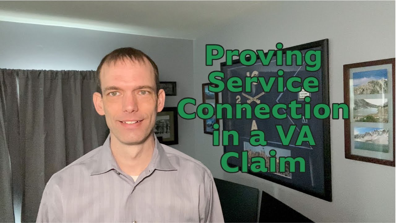 Proving Service Connection in a VA Claim