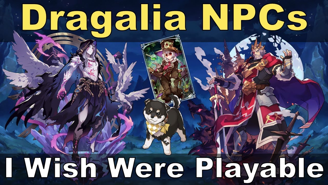 Dragalia Lost - NPCs I Wish Had Been Playable