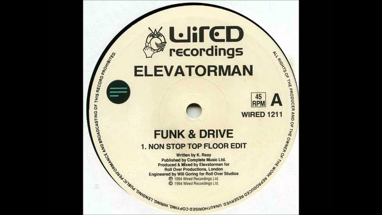 Elevatorman - Funk & Drive (Non Stop Top Floor Edit)
