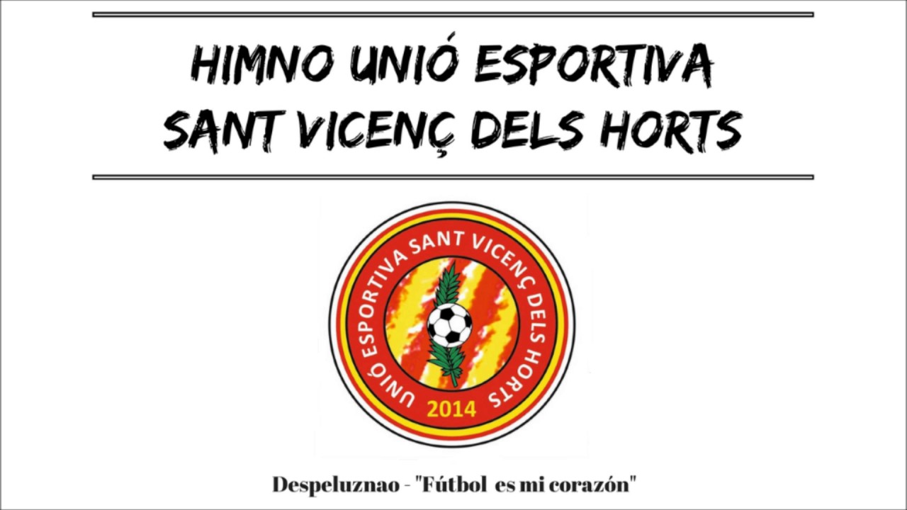 Himno Unió Esportiva Sant Vicenç dels Horts