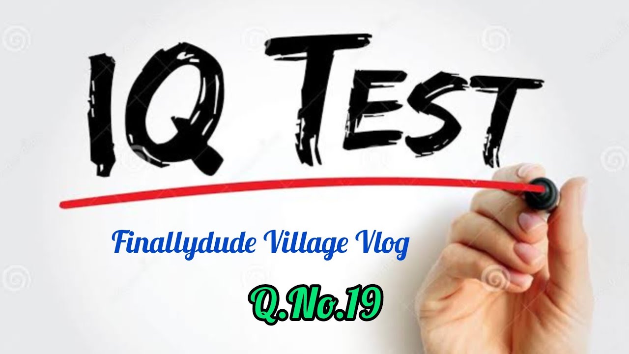 IQ Test 💯 19 | FinallyDude Village Vlog is live