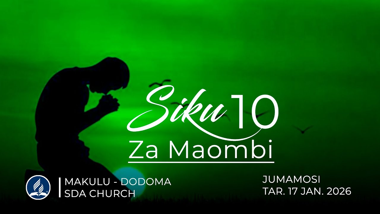 IBADA YA JUMAMOSI. JAN 17. 2026