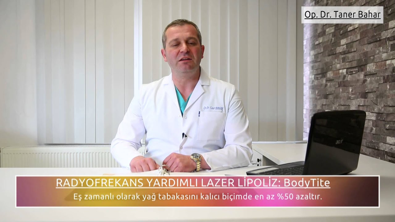 BODYTITE Radyofrekans Liposakşın ile Bölgesel İncelme Yağ Aldırma Ameliyatı - Ankara