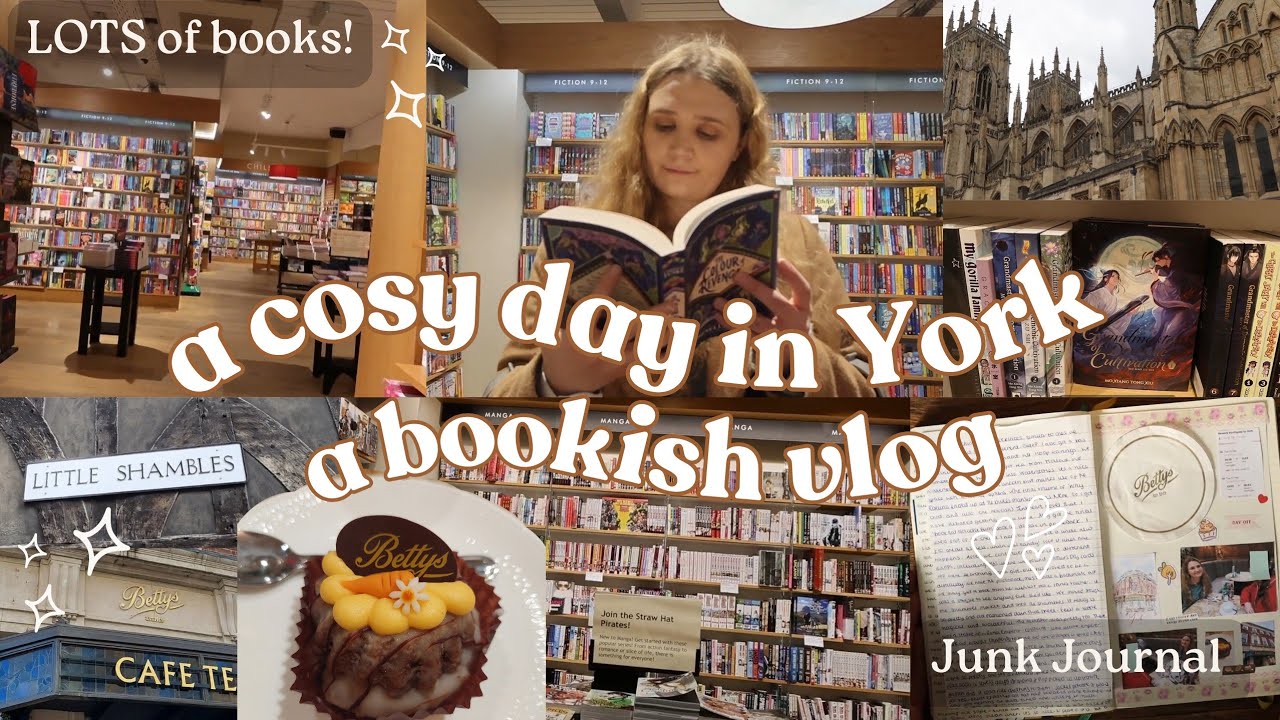 A day in York ✨️ Book shopping, Junk journal, Betty's tearoom, Book haul 📚  a cosy day in my life 🫖