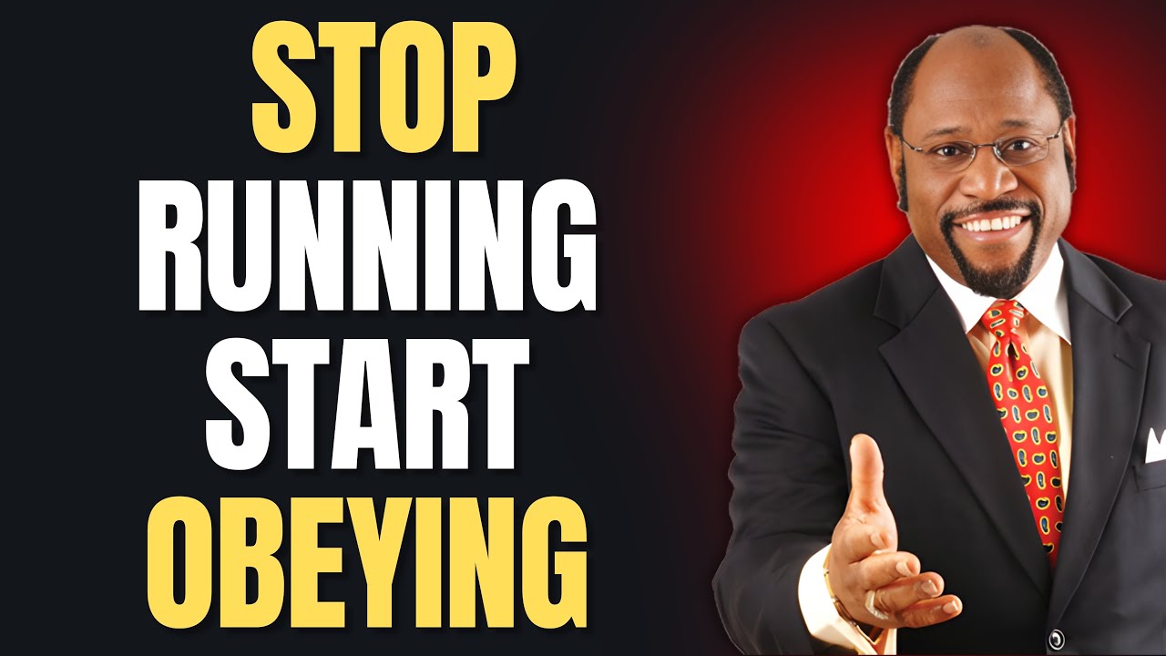 STOP RUNNING From Your CALLING—Why CLARITY Comes After OBEDIENCE | Dr Myles Munroe