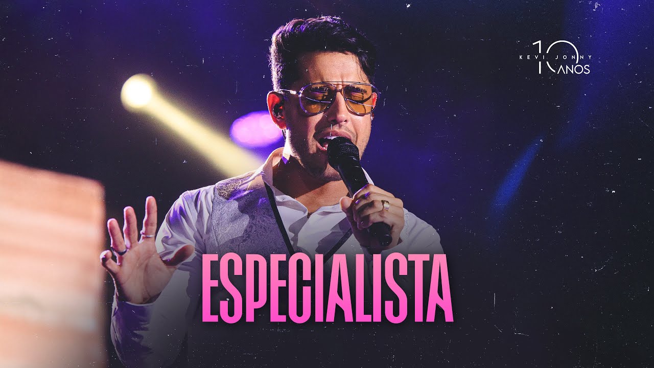 Kevi Jonny - Especialista (DVD Kevi Jonny 10 Anos)