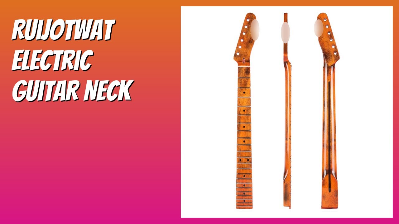 REVIEW (2026): RuiJOTWAT Electric Guitar Neck. Features