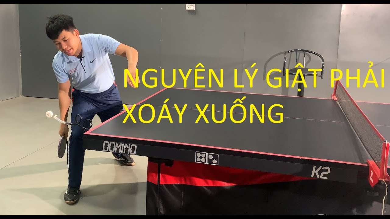 #7 Giật xoáy xuống thuận tay bóng bàn