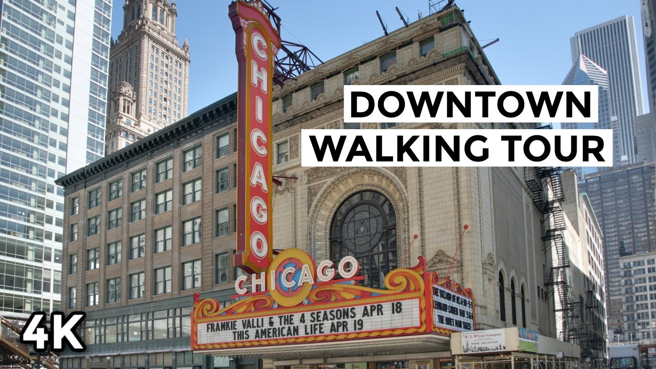 Downtown Chicago Virtual Walking Tour 4K, State Street, Chicago Theatre, Riverwalk