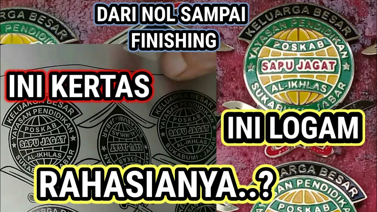 Step by Step Cara Membuat Lencana/Pin - afdruk etching finishing