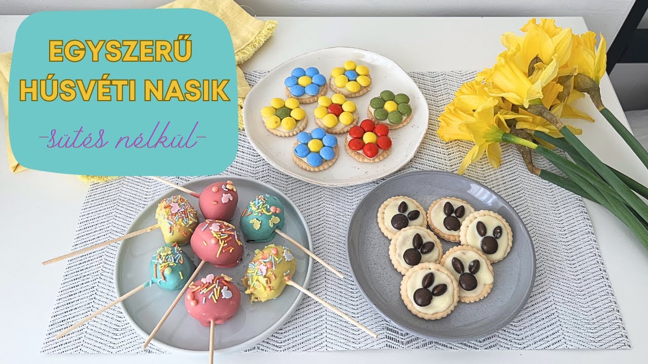 EGYSZERŰ HÚSVÉTI NASIK sütés nélkül