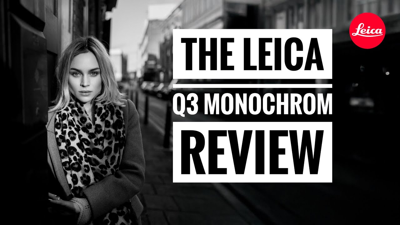 Первоначальный обзор Leica Q3 Monochrom — лучшая монохромная камера