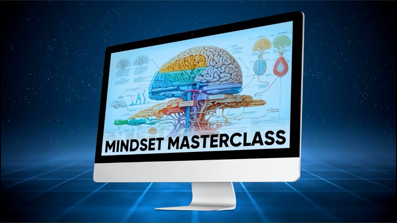 MINDSET MASTERCLASS INTRODUCTION