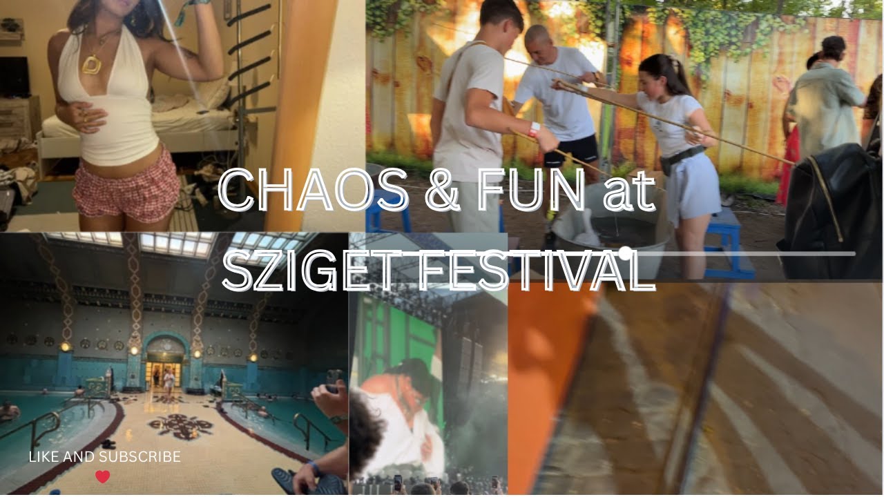 CHAOTIC SZIGET FESTIVAL vlog | 7 min vlog, summer, singers, DRUNK chit chat & BFs bday